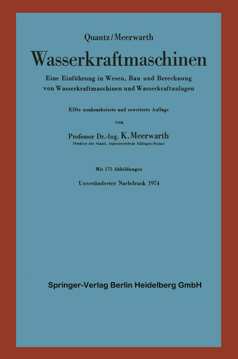 Wasserkraftmaschinen - L. Quantz, K. Meerwarth