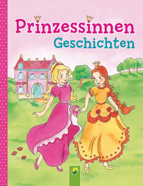 Prinzessinnengeschichten - Carola von Kessel
