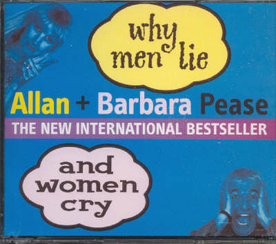 Why Men Lie and Women Cry - Allan Pease,  Pease Barbara