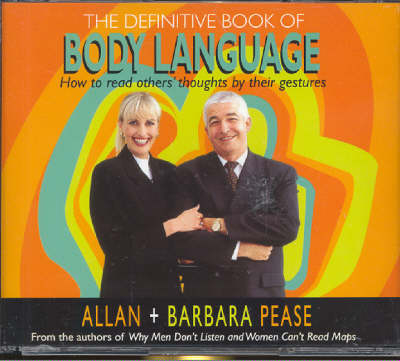 The Definitive Book of Body Language - Barbara Pease, Allan Pease