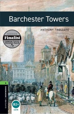 Oxford Bookworms Library: Level 6:: Barchester Towers