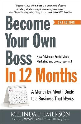 Become Your Own Boss in 12 Months - Melinda Emerson