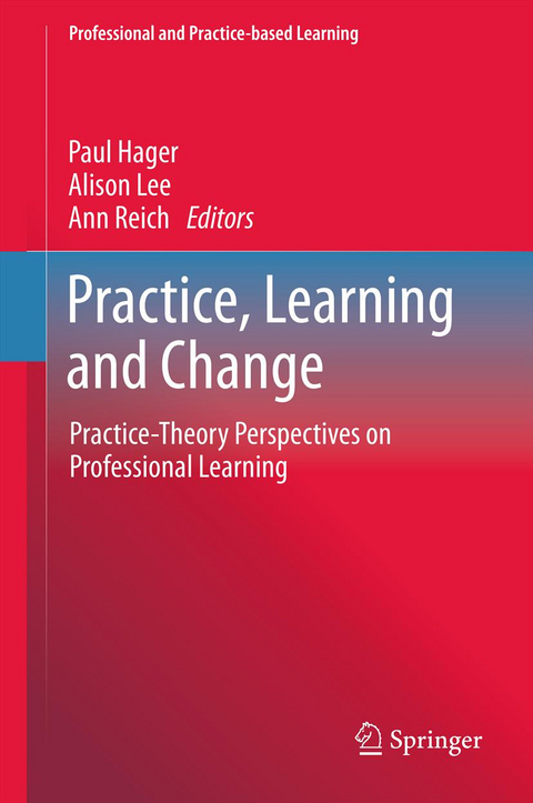 Practice, Learning and Change - 