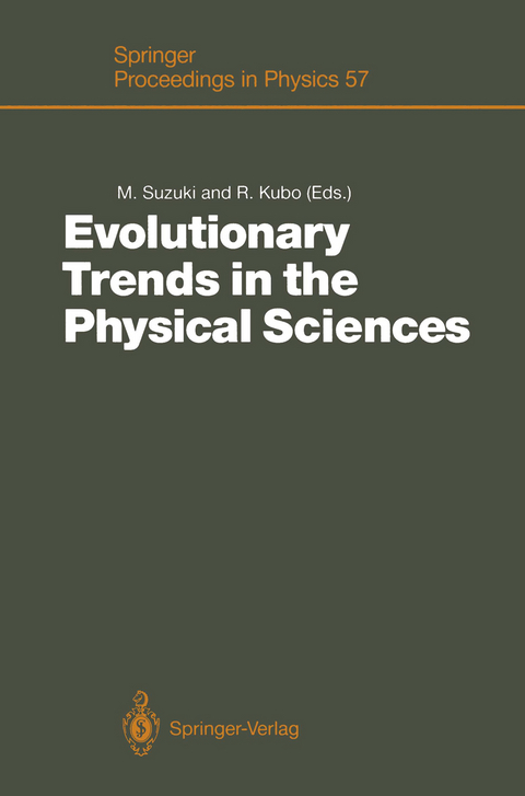 Evolutionary Trends in the Physical Sciences - 