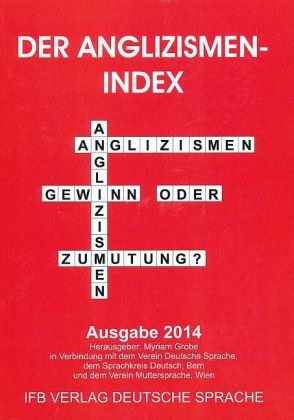 Der Anglizismen-Index 2014 - 