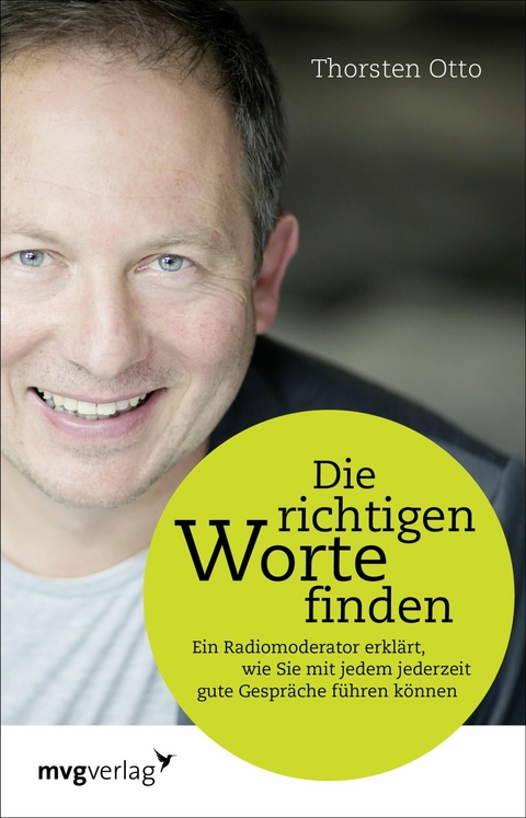Die richtigen Worte finden -  Thorsten Otto