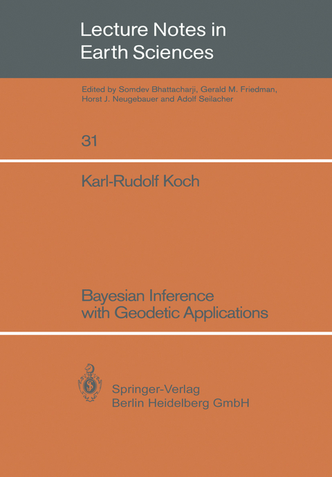 Bayesian Inference with Geodetic Applications - Karl-Rudolf Koch