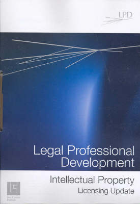 Intellectual Property Licensing Update - Andrew Monotti, Rodney De Boos, Sue Bosch, Teresa Dyson