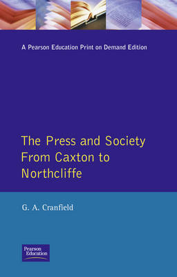 Press and Society -  Geoffrey Alan Cranfield