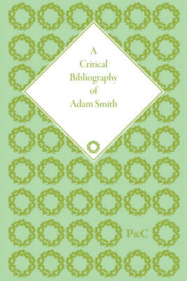 Critical Bibliography of Adam Smith -  Hiroshi Mizuta
