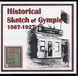Historical Sketch of Gympie 1867-1927