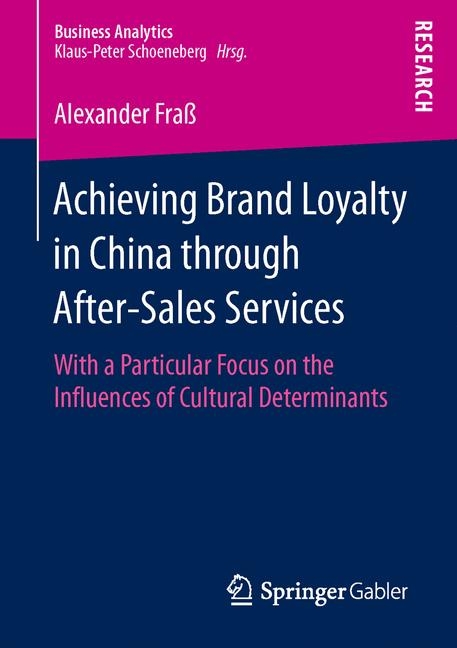 Achieving Brand Loyalty in China through After-Sales Services - Alexander Fraß