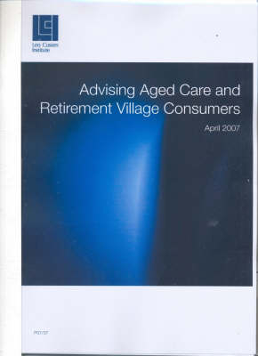 Advising Aged Care and Retirement Village Consumers