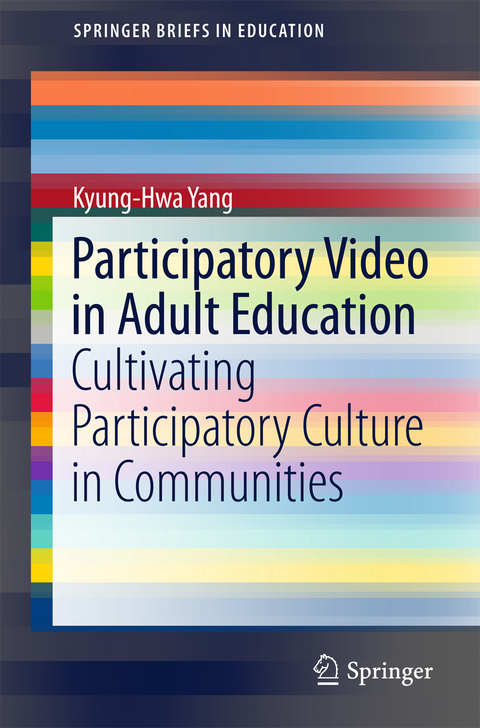 Participatory Video in Adult Education -  Kyung-Hwa Yang