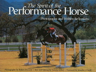 The Spirit of the Performance Horse