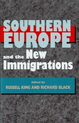 Southern Europe and the New Immigrations - 