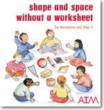 Shape and Space without a Worksheet - Pam Baldwin, Grace Cook, Sheila Ebbutt