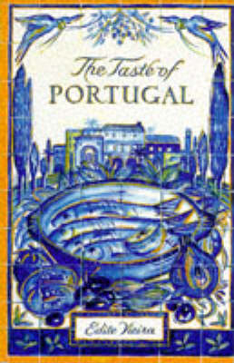 The Taste of Portugal - Edite Vieira