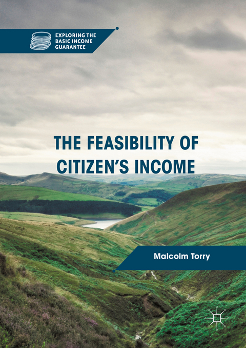 The Feasibility of Citizen's Income - Malcolm Torry
