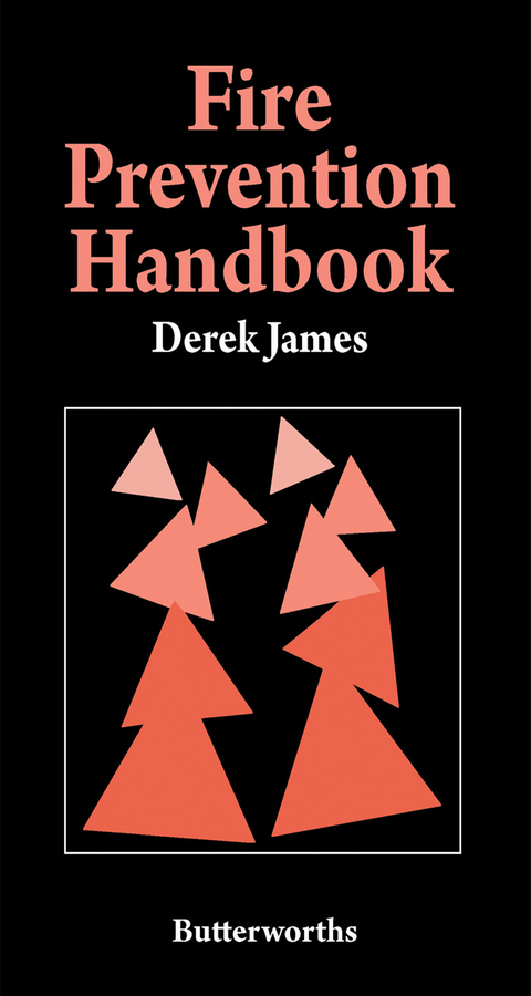 Fire Prevention Handbook -  Derek James