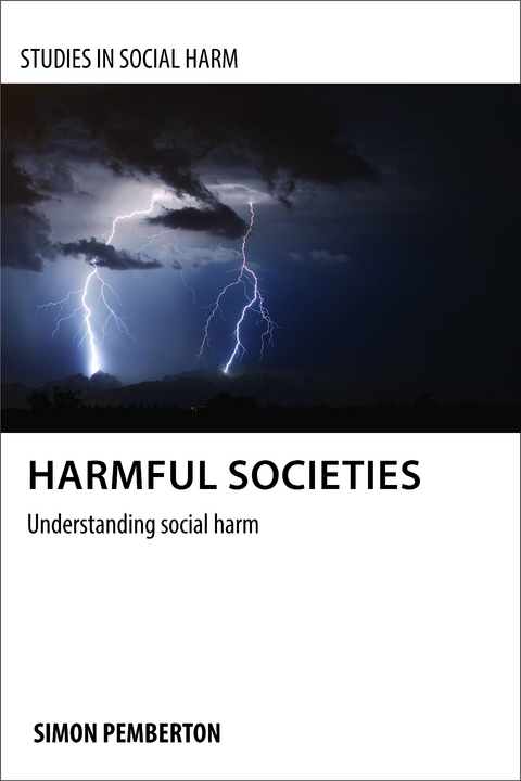 Harmful Societies - Simon A. Pemberton
