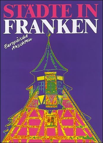 St&auml;dte in Franken - Franz Sonnenberger, Annekatrin Fries