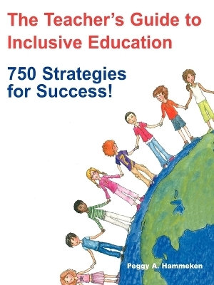 The Teacher&prime;s Guide to Inclusive Education - 