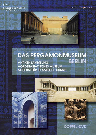 Das Pergamonmuseum Berlin