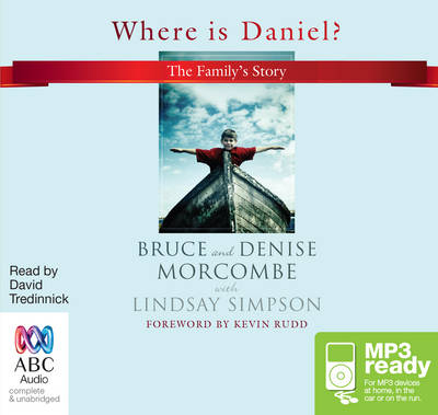 Where is Daniel? - Denise Morcombe, Bruce Morcombe