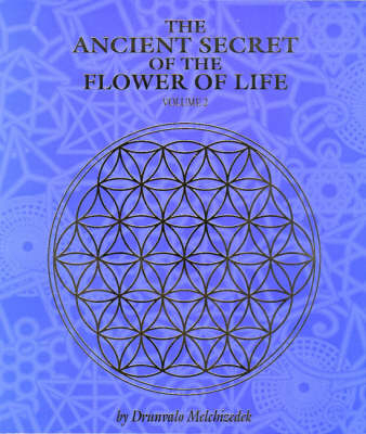 The Ancient Secret of the Flower of Life - Drunvalo Melchizedek