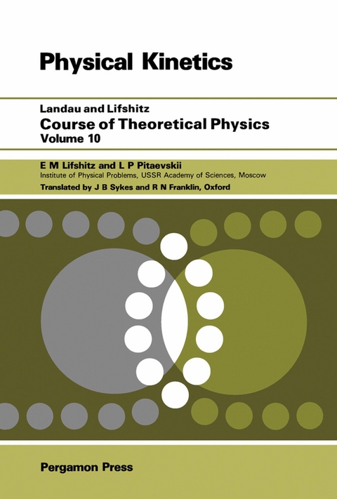 Course of Theoretical Physics -  E.M. Lifshitz,  L. P. Pitaevskii,  J. B. Sykes