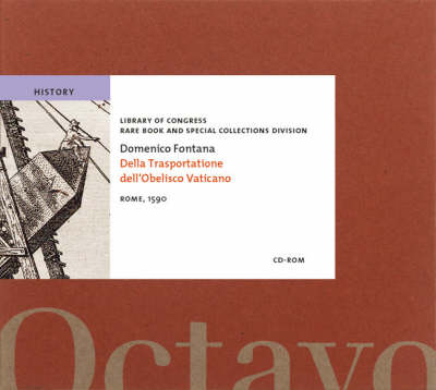 Della Transportatione Dell'Obelisco Vaticano - Domenico Fontana
