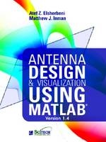 Antenna Design and Visualization Using MATLAB