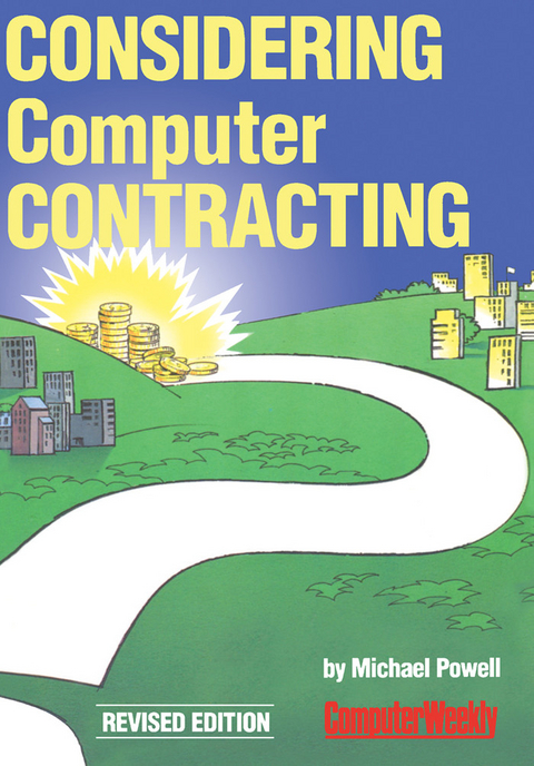 Considering Computer Contracting? -  Michael Powell