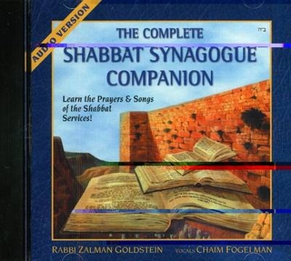 The Complete Shabbat Synagogue Companion