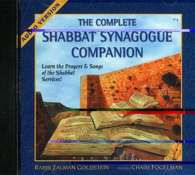 The Complete Shabbat Synagogue Companion - Zalman Goldstein