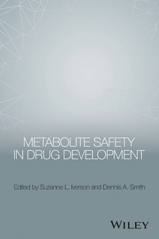 Metabolite Safety in Drug Development