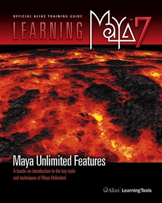 Learning Maya 7 Maya Unlimited Features