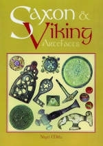 Saxon and Viking Artefacts - Nigel Mills, Greg Payne