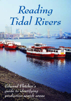 Reading Tidal Rivers