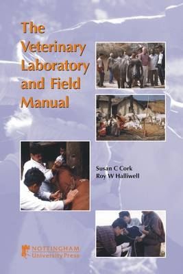 Veterinary Laboratory and Field Manual - Susan Cork