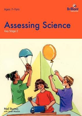 Assessing Science at Key Stage 2