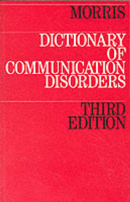 A Dictionary of Communication Disorders