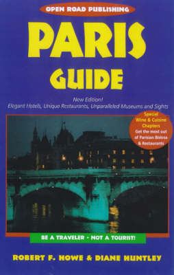 Paris Guide - Robert Howe, Diane Huntley