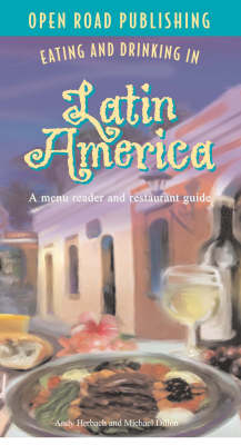Eating and Drinking in Latin America