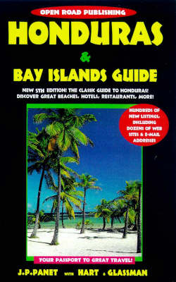 Honduras and Bay Islands Guide