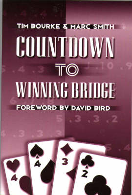 Countdown to Winning Bridge - Tim Bourke, Marc Smith