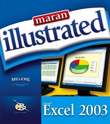 Maran Illustrated Excel 2003 - Richard Maran
