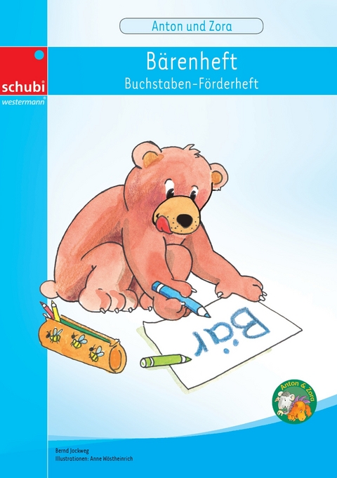 B&auml;renheft - Buchstaben-F&ouml;rderheft - Bernd Jockweg