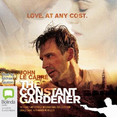 The Constant Gardener - John Le Carr&eacute;